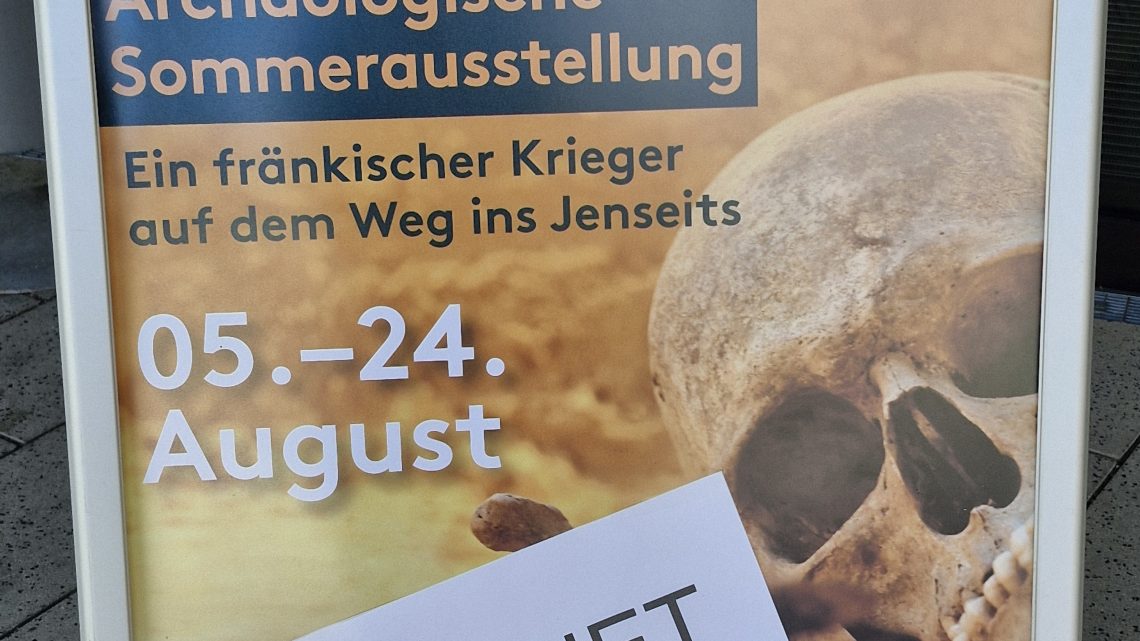 10.08.2025 – Grab 447 – Ein fränkischer Krieger auf dem Weg ins Jenseits